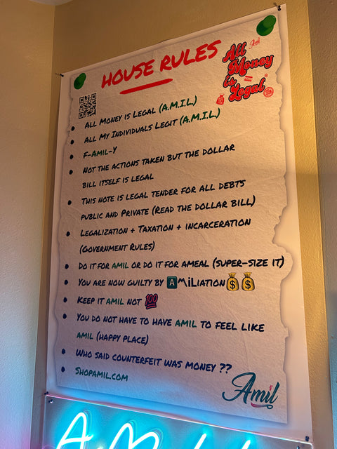 A.M.I.L. House Rules Poster